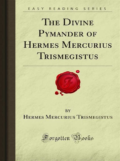 the divine pymander of hermes mercurius trismegistus|the divine pymander pdf.